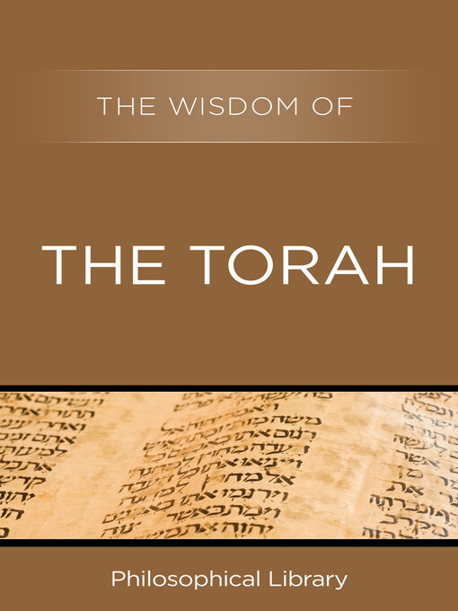 Title details for The Wisdom of the Torah by Philosophical Library - Available
